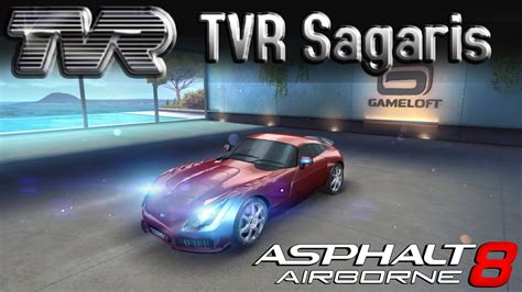 Asphalt 8 TVR Sagaris Read Description YouTube