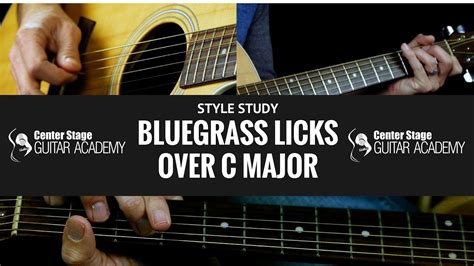 Bluegrass Guitar Licks In C Major Bluegrass Guitar Lessons Youtube