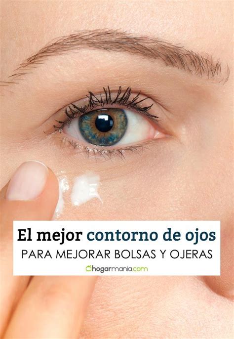 Los Mejores Contornos De Ojos Para Mejorar Ojeras Y Bolsas Hacemos