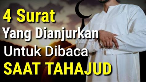 4 Surat Surat Pendek Yang Dianjurkan Rasulullah Dibaca Saat Shalat