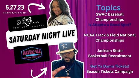 Snl Jackson State Gydt Season Tickets Campaign And Swac Baseball