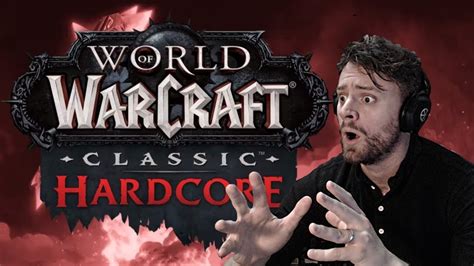 Classic Wow Hardcore Server Announcement My Thoughts Youtube