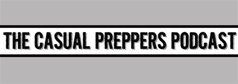 Casual Preppers Podcast - Prepping, Survival, Entertainment. | Listen ...