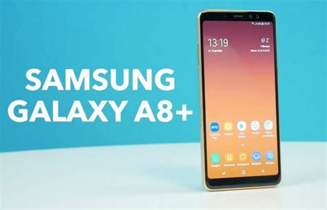 Samsung Galaxy A8 Plus обзор характеристик | Apptoday