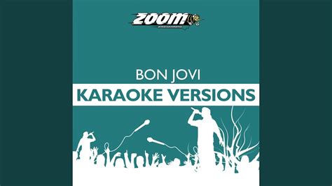 It S My Life Karaoke Version Originally Performed By Bon Jovi Youtube