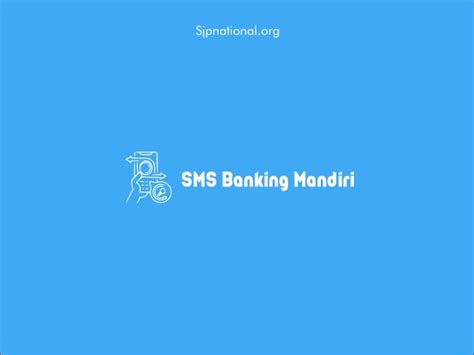 Sms Banking Mandiri Cara Daftar Syarat Dan Transfer Ke Bri