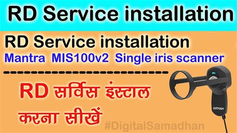 RD Service Installation Mantra Mis100v2 Single Iris Scanner Manual Ll