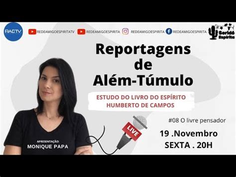 Estudo da Obra Reportagens de Além Túmulo 08 O livre pensador