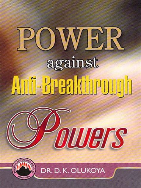 Dr D K Olukoya 13 Power Against Anti Breakthrough Powers Thegospel Ng Pdf