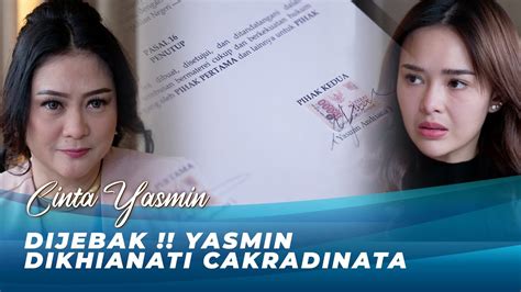 YASMIN MENYESAL TERNYATA JEBAKAN KELUARGA CAKRADINATA CINTA YASMIN