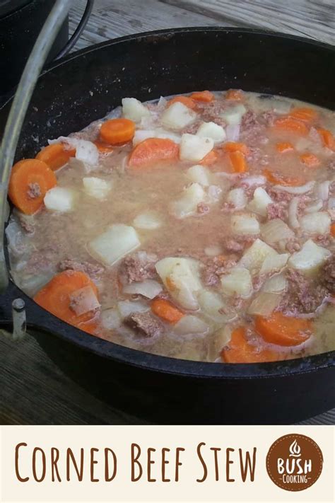 Corned Beef Stew | Bush Cooking