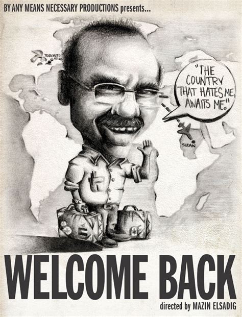 Vive Bros: "The country that hates me, awaits me." - Welcome Back - A ...