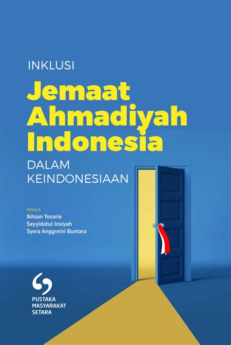 Pdf Inklusi Jemaat Ahmadiyah Indonesia Dalam Keindonesiaan