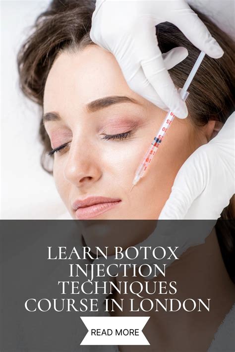 Learn Botox Injection Techniques Course In London