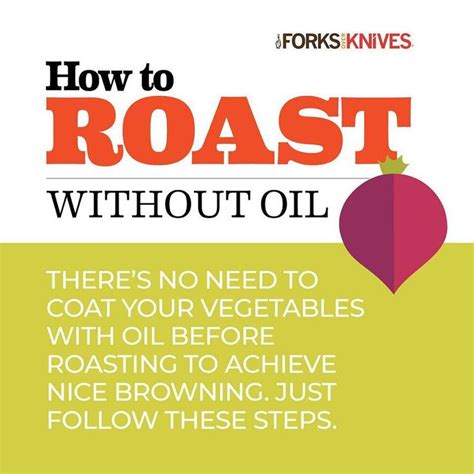 Forks Over Knives On Instagram “roasting Without Oil Is Easier Than