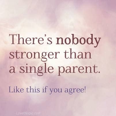 Motivational Quotes For Single Parents Quotesgram