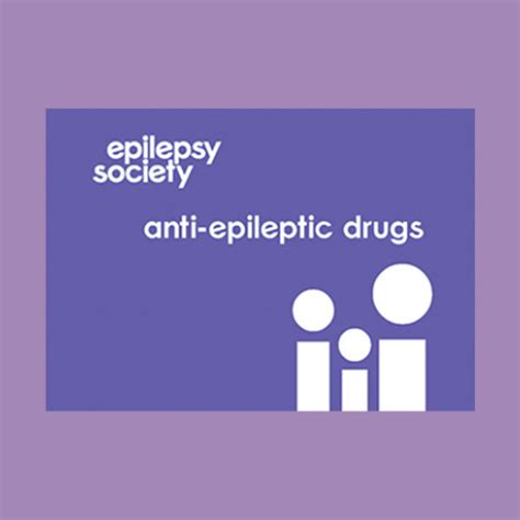 Anti Epileptic Drugs Booklet Epilepsy Society