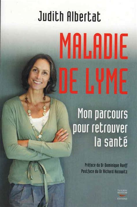 Maladie De Lyme Mon Parcours Pour Retrouver La Santé Lsf