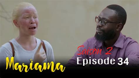 Annonce Série Mariama Saison 2 Episode 34 Youtube