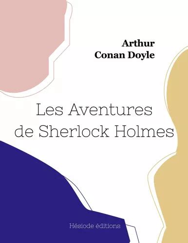 Les Aventures De Sherlock Holmes