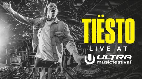 Tiësto s Ultra Miami Set 2017 Video Tracklist Forum