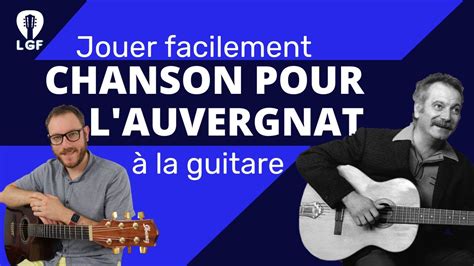 Apprendre Chanson Pour L Auvergnat De Brassens La Guitare Youtube