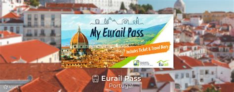 Eurail Pass For Portugal 3 4 5 6 Or 8 Days Klook Australia