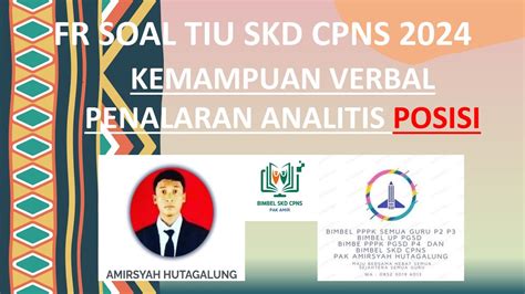 Kemampuan Verbal Penalaran Analitis Posisi Fr Tiu Cpns Youtube