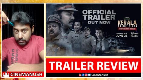 Kerala Crime Files Trailer Review Shiju Parayil Veedu Neendakara