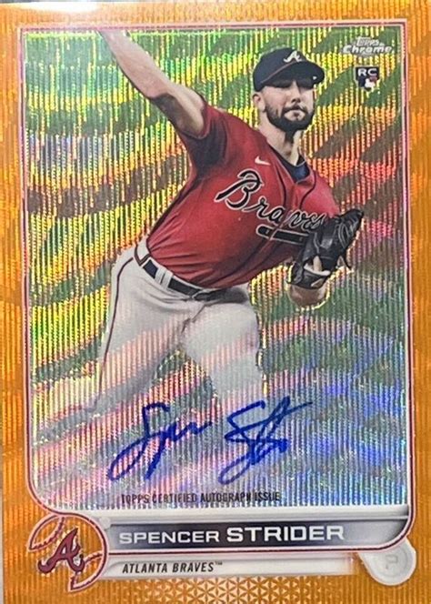 Spencer Strider 2022 Topps Chrome RA SS Rookie Auto Orange Wave