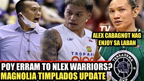 PBA LIVE MAGNOLIA TIMPLADOS UPDATE I POY ERRAM TO NLEX WARRIORS I