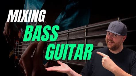 Mixing Rock Bass Guitar That Cuts Through The Mix Youtube