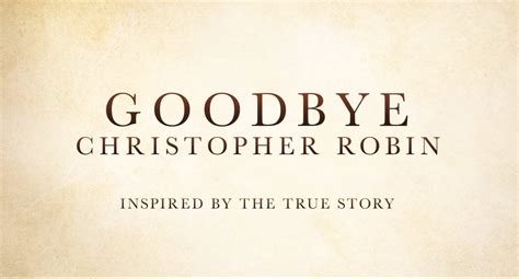 Goodbye Christopher Robin 2017 Hundred Acre Wood