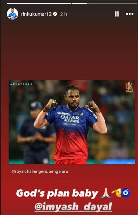 Ipl Rinku Singh S Instagram Story For Yash Dayal After Rcb Vs Csk