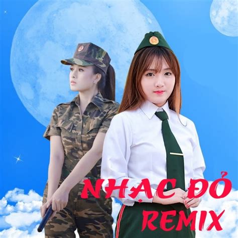 Tuyển Tập Nhạc Đỏ Cách Mạng Remix Hay Nhất - Various Artists - Nhac.vn