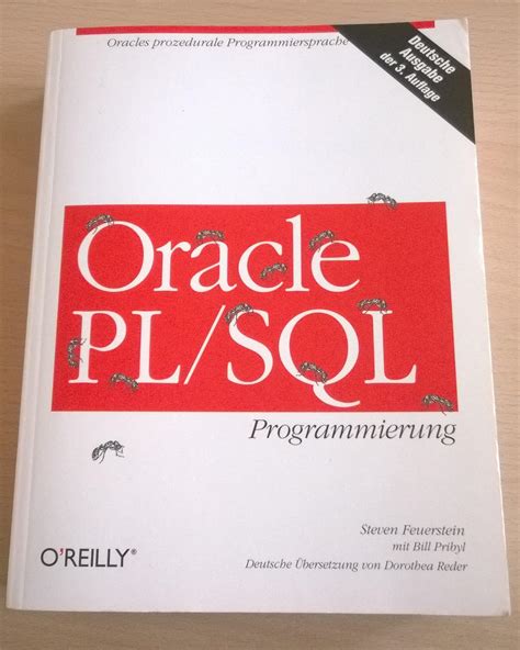 Oracle PL SQL Programmierung Feuerstein Steven Pribyl Bill Reder