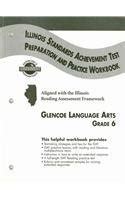 Glencoe Literature Grade 6 ISAT Preparation And Practice Workbook By