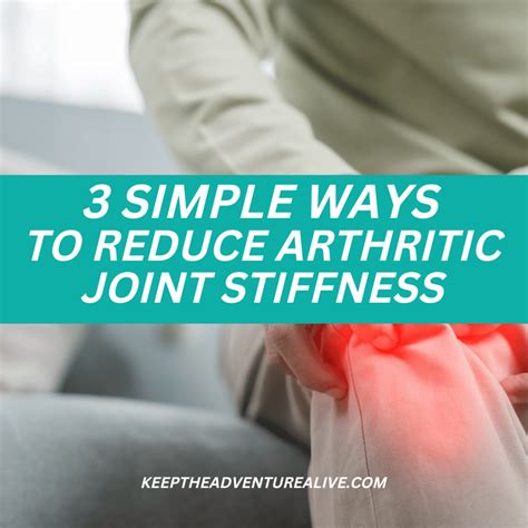 How To Adventure With Arthritis Keep The Adventure Alive