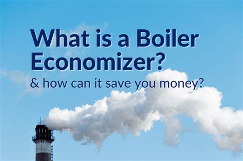 What Are Boiler Economizers Miura Boilers Canada