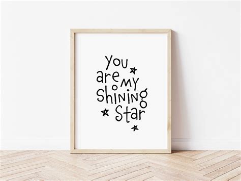 You Are My Shining Star Quotes