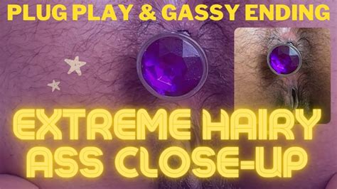 Extreme Hairy Ass Close Up Plug Play And Gassy Ending HairyQueenie Clips Sale