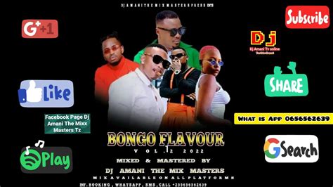 BONGO FLEVA MIX TAPE VOLUME 12 NA DJ AMANI MWAKA 2022 YouTube