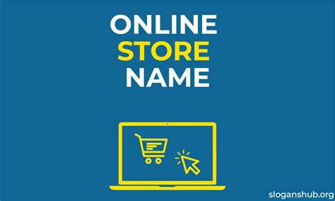 999 Catchy Online Store Name Ideas You Can Use For Your Store