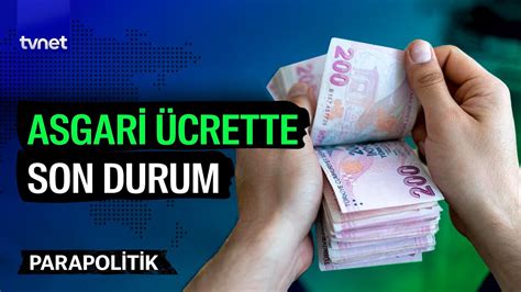 2023 asgari ücret için görüşmeler başlıyor Parapolitik YouTube