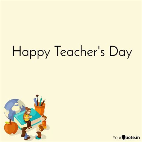 Happy Teacher S Day Quotes Writings By Syeda Zoya Jafri Yourquote