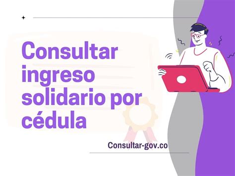 Ingreso Solidario Consultar Si Soy Beneficiario Por C Dula