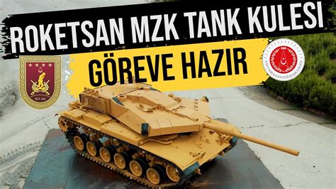 Roketsan MZK Tank Kulesi TSK İçin Göreve Hazır YouTube