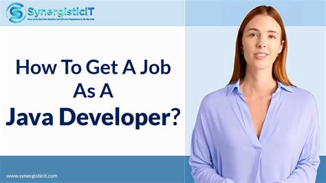 How To Get A Job As A Java Developer Synergisticit Youtube