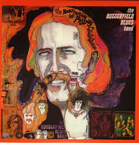 The Paul Butterfield Blues Band The Resurrection Of The Pigboy