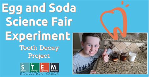 Soda And Teeth Science Fair Project